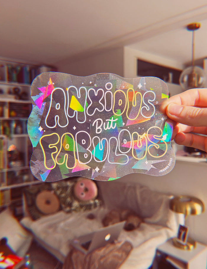 Anxious but Fabulous Suncatcher Decal