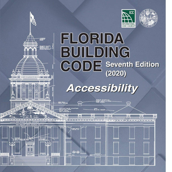 Cover of the Florida Building Code Accessibility 7th Edition (2020) with architectural blueprint and official seals on blue background