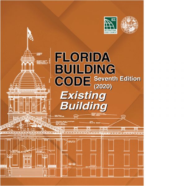 Orange cover of 2020 Florida Building Code Existing Building seventh edition with white architectural line drawing and ICC logo
