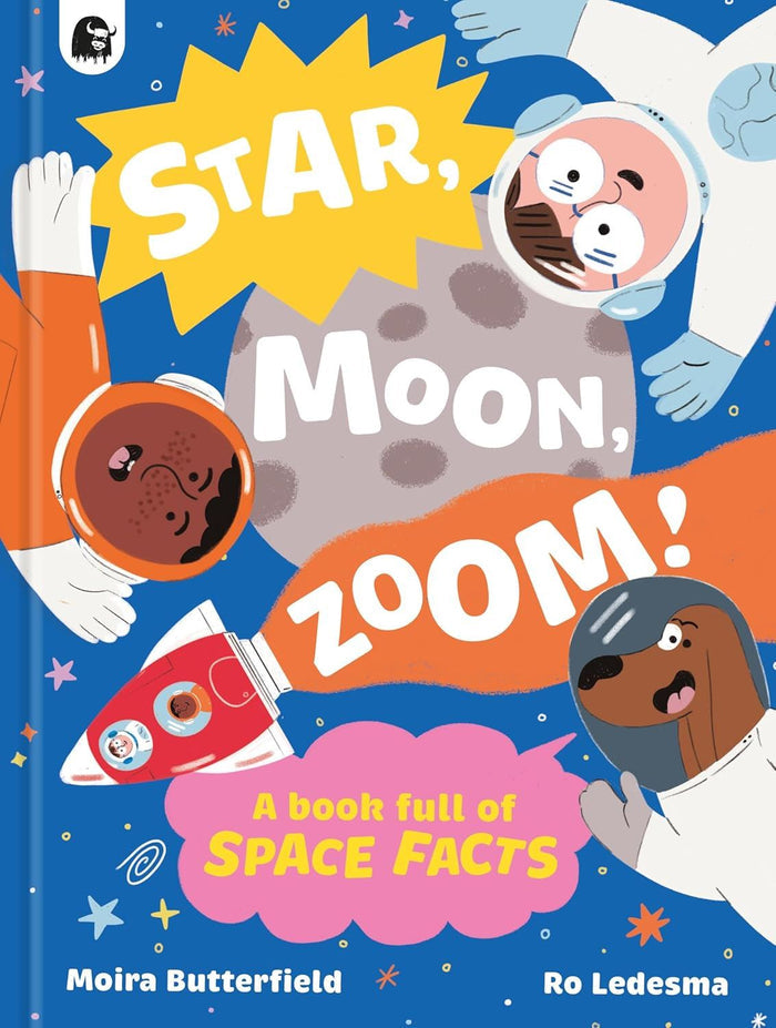 Book - Star Moon Zoom: A Book Full Of Space Facts