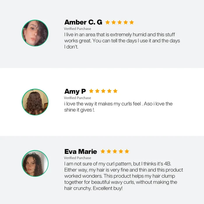 CurlsDefineHer reviews: Amber C. G, Amy P and Eva Marie each give 5 stars for humidity control, curl feel, shine, no crunch