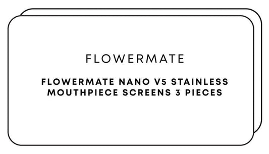 Flowermate Nano V5 Stainless Mouthpiece Screen 3pc | One Colour-Image 1