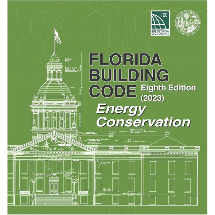 Florida Building Code Eighth Edition 2023 Energy Conservation cover with architectural line drawing on green background
