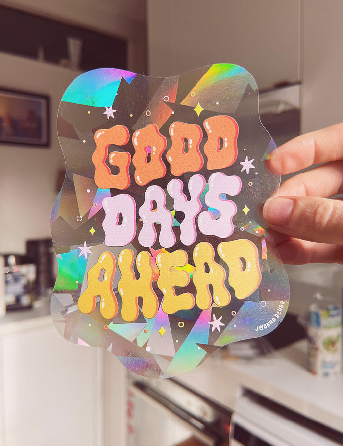 Good Days Ahead Suncatcher Decal - NEW COLOR!