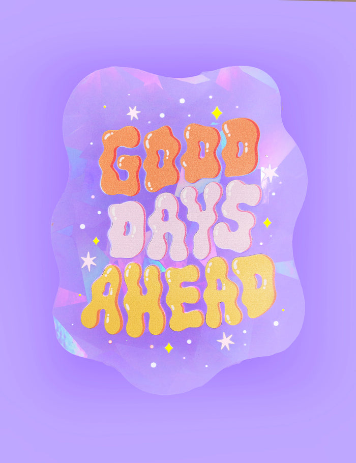 Good Days Ahead Suncatcher Decal - NEW COLOR!