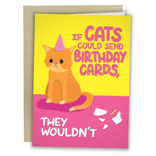 If Cats Could Birthday Card