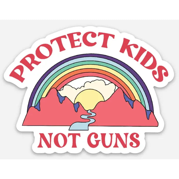 Protect Kids, Not Guns Sticker