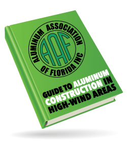 Green book titled Guide to Aluminum Construction in High-Wind Areas by Aluminum Association of Florida Inc.