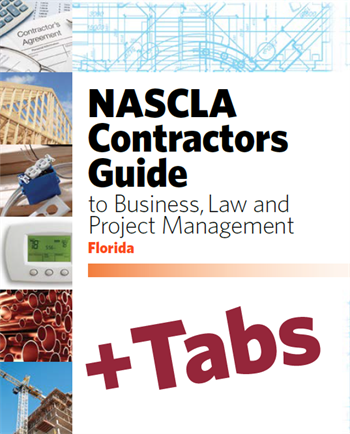 Cover of NASCLA Contractors Guide for Florida featuring business, law, project management, and construction industry visuals with tabs label