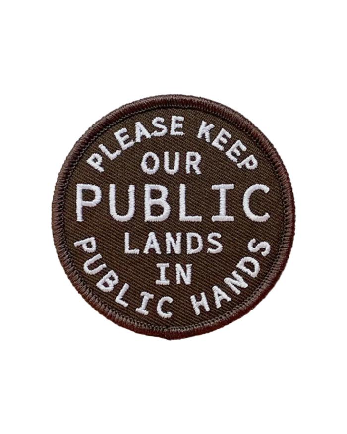 PLease keep our public lands in public hands patch by Union Made sold by Le Monkey House