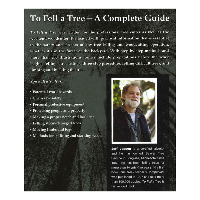 Back cover of To Fell a Tree guide showing author bio, safety tips, and tree felling procedures text